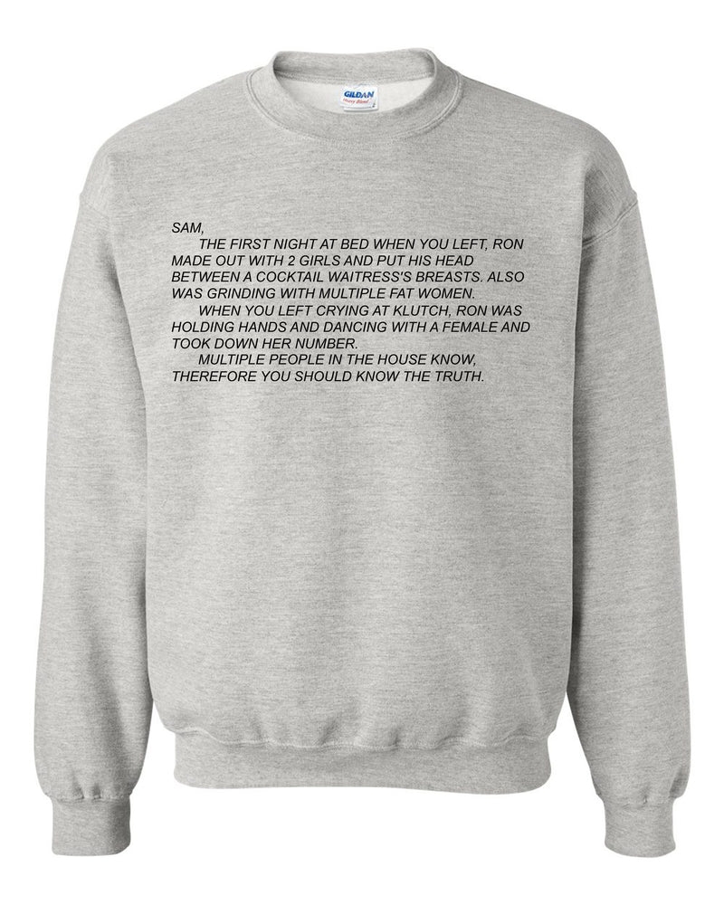 Cozy unisex crewneck sweatshirt featuring 'The Note' from Jersey Shore, with the infamous Dear Sam anonymous letter, perfect for fans who love comfort with a dash of drama