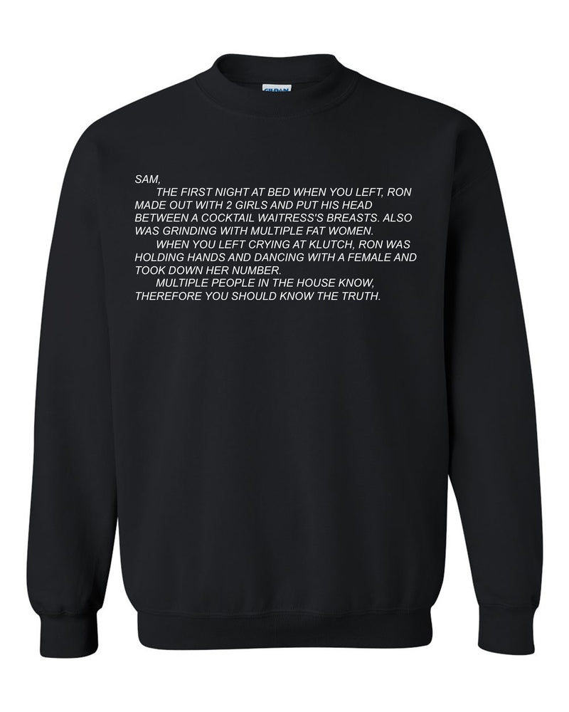 Cozy unisex crewneck sweatshirt featuring 'The Note' from Jersey Shore, with the infamous Dear Sam anonymous letter, perfect for fans who love comfort with a dash of drama