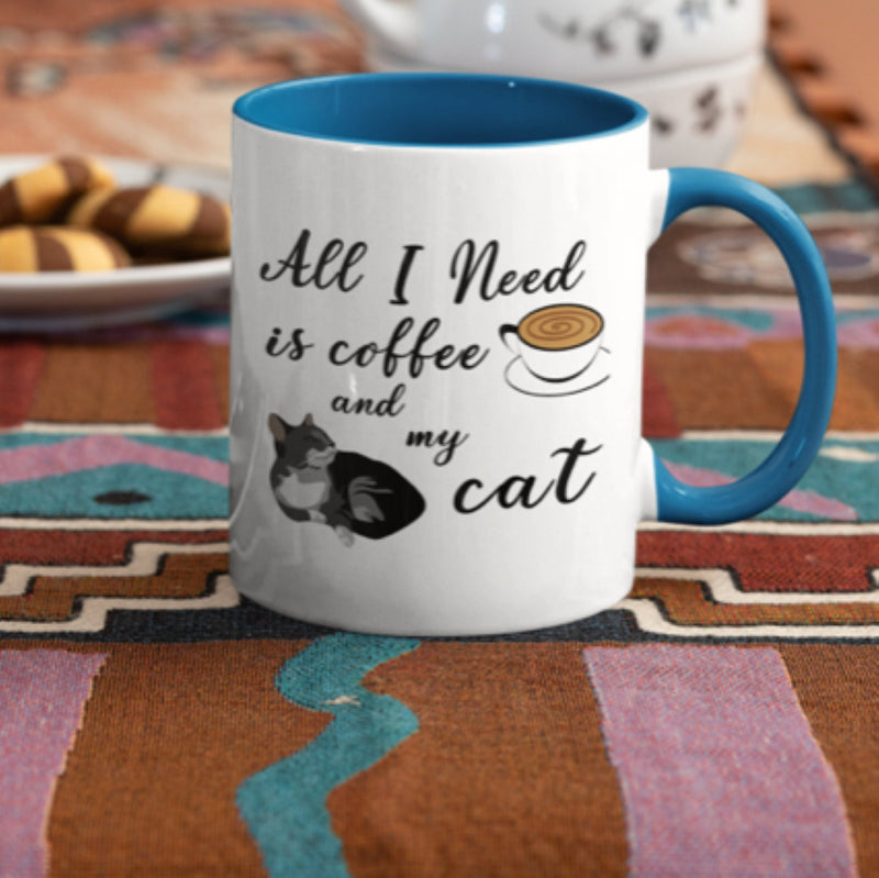 All I Need Is Coffee And My Cat Mug, Ceramic Cat Coffee Mug 11oz.