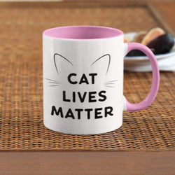 Cat Lives Matter Coffee Mug, Ceramic Cat Coffee Mug 11oz.