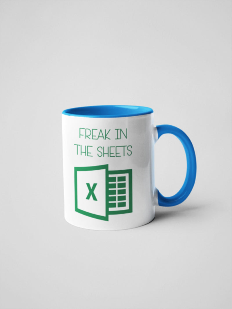 Freak In The Sheets Coffee Mug 11 oz Coffee Mug , Accountant Gift,Excel  Coffee Mug