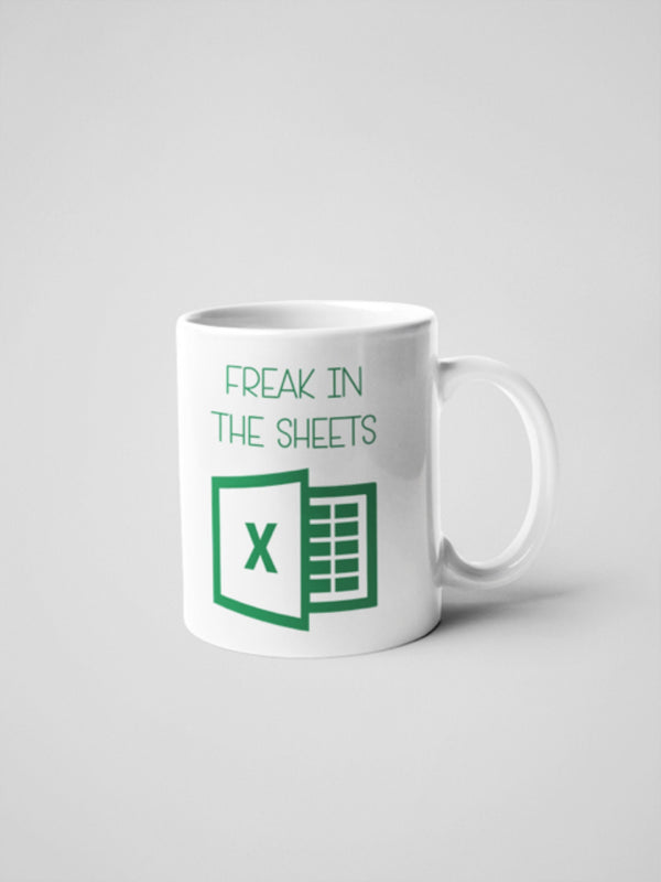 Freak In The Sheets Coffee Mug 11 oz Coffee Mug , Accountant Gift,Excel  Coffee Mug