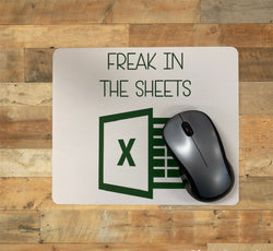 Freak In The Sheets Mouse Pad   /Desk Accessories, Desk accessories, Office Desk Accessories, Gift Coworker(01)