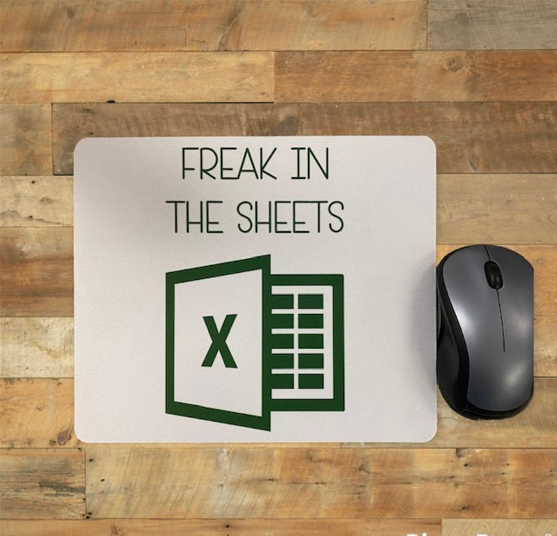 Freak In The Sheets Mouse Pad   /Desk Accessories, Desk accessories, Office Desk Accessories, Gift Coworker(01)