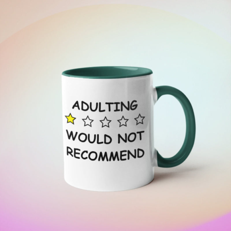 Adulting Would Not Recommend Coffee Mug   11oz  Funny Best Friend Birthday Gift ,perfect gift for friends and colleagues